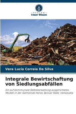 bokomslag Integrale Bewirtschaftung von Siedlungsabfllen