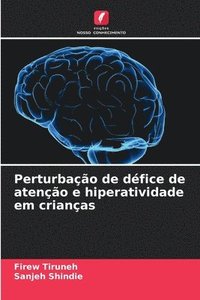 bokomslag Perturbao de dfice de ateno e hiperatividade em crianas