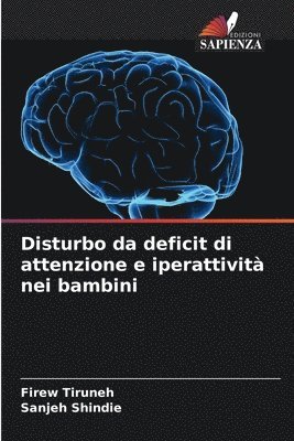 bokomslag Disturbo da deficit di attenzione e iperattivit nei bambini