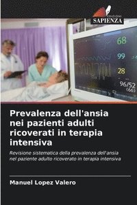 bokomslag Prevalenza dell'ansia nei pazienti adulti ricoverati in terapia intensiva