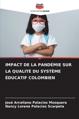 Impact de la Pandmie Sur La Qualit Du Systme ducatif Colombien 1