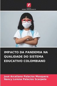 bokomslag Impacto Da Pandemia Na Qualidade Do Sistema Educativo Colombiano