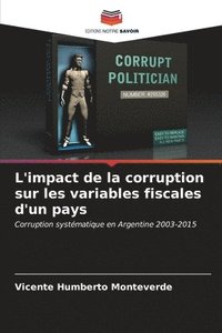 bokomslag L'impact de la corruption sur les variables fiscales d'un pays