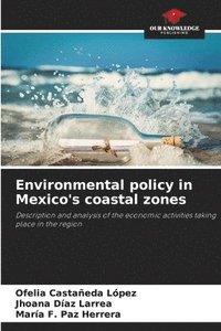 bokomslag Environmental policy in Mexico's coastal zones