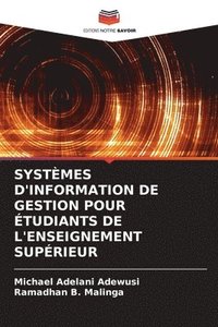 bokomslag Systmes d'Information de Gestion Pour tudiants de l'Enseignement Suprieur