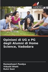 bokomslag Opinioni di UG e PG degli Alumni di Home Science, Vadodara