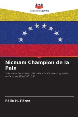 bokomslag Nicmam Champion de la Paix