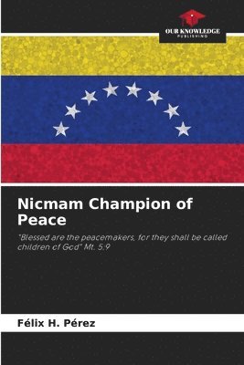 bokomslag Nicmam Champion of Peace