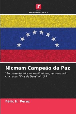 bokomslag Nicmam Campeo da Paz