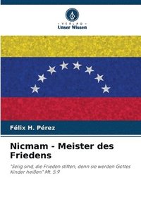 bokomslag Nicmam - Meister des Friedens