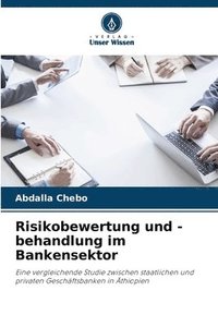 bokomslag Risikobewertung und -behandlung im Bankensektor