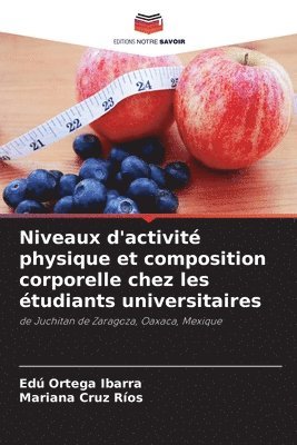 bokomslag Niveaux d'activit physique et composition corporelle chez les tudiants universitaires