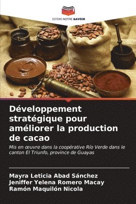 Dveloppement stratgique pour amliorer la production de cacao 1