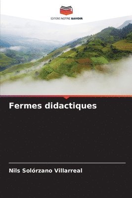 bokomslag Fermes didactiques