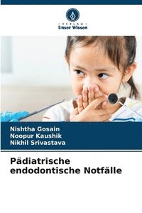 bokomslag Pdiatrische endodontische Notflle