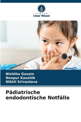 bokomslag Pdiatrische endodontische Notflle