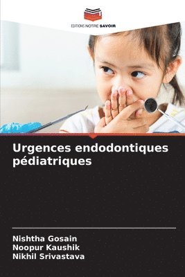 Urgences endodontiques pdiatriques 1