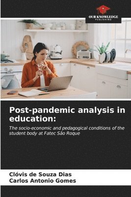 bokomslag Post-pandemic analysis in education