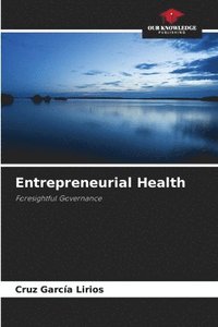 bokomslag Entrepreneurial Health