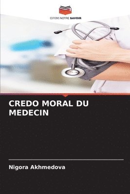 bokomslag Credo Moral Du Medecin