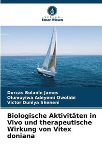 bokomslag Biologische Aktivitten in Vivo und therapeutische Wirkung von Vitex doniana