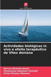 bokomslag Actividades biolgicas in vivo e efeito teraputico de Vitex doniana