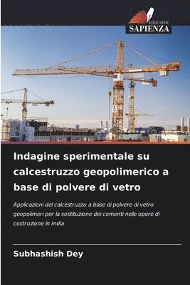 bokomslag Indagine sperimentale su calcestruzzo geopolimerico a base di polvere di vetro