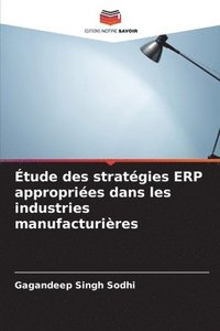 bokomslag tude des stratgies ERP appropries dans les industries manufacturires