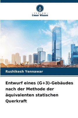 bokomslag Entwurf eines (G+3)-Gebudes nach der Methode der quivalenten statischen Querkraft