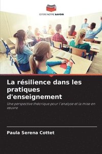 bokomslag La rsilience dans les pratiques d'enseignement