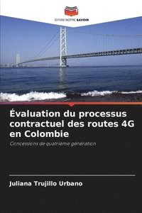 bokomslag valuation du processus contractuel des routes 4G en Colombie