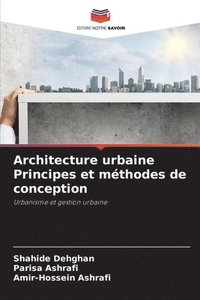 bokomslag Architecture urbaine Principes et mthodes de conception
