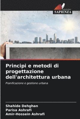 Principi e metodi di progettazione dell'architettura urbana 1