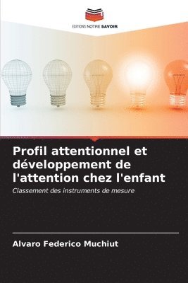 bokomslag Profil attentionnel et dveloppement de l'attention chez l'enfant