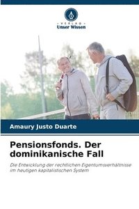 bokomslag Pensionsfonds. Der dominikanische Fall