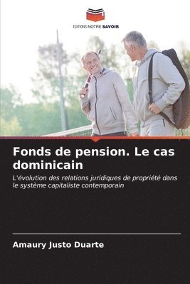 Fonds de pension. Le cas dominicain 1