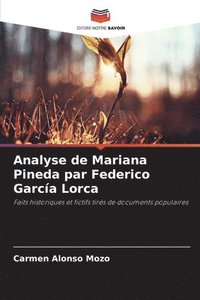bokomslag Analyse de Mariana Pineda par Federico Garca Lorca