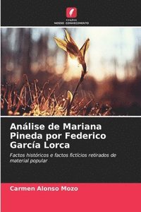bokomslag Anlise de Mariana Pineda por Federico Garca Lorca