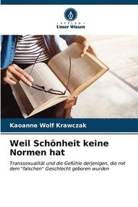 bokomslag Weil Schnheit keine Normen hat