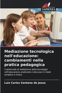 bokomslag Mediazione tecnologica nell'educazione