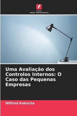 Uma Avaliao dos Controlos Internos 1