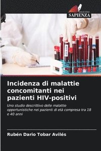 bokomslag Incidenza di malattie concomitanti nei pazienti HIV-positivi