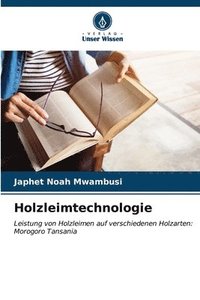 bokomslag Holzleimtechnologie