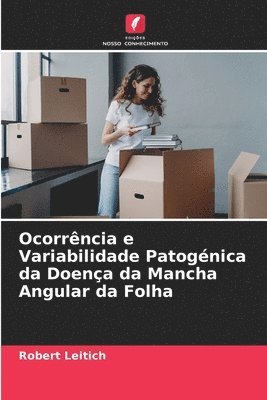 Ocorrncia e Variabilidade Patognica da Doena da Mancha Angular da Folha 1