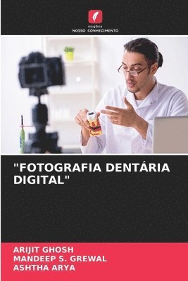 &quot;Fotografia Dentria Digital&quot; 1