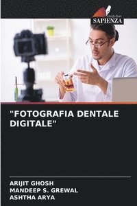 bokomslag &quot;Fotografia Dentale Digitale&quot;