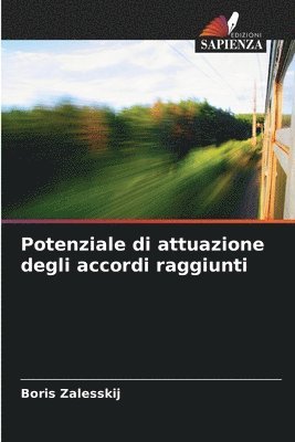 bokomslag Potenziale di attuazione degli accordi raggiunti