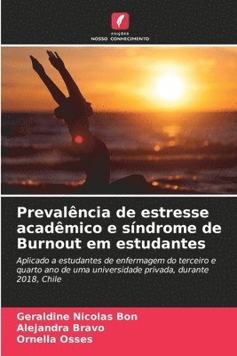 bokomslag Prevalncia de estresse acadmico e sndrome de Burnout em estudantes