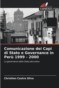 bokomslag Comunicazione dei Capi di Stato e Governance in Per 1999 - 2000
