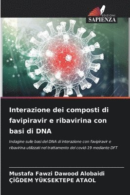 Interazione dei composti di favipiravir e ribavirina con basi di DNA 1